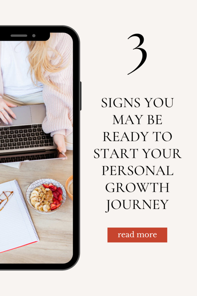 How to Know When You Are Ready to Start Your Personal Growth Journey as a Busy Mom 